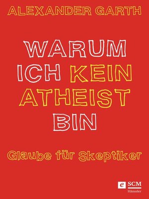 cover image of Warum ich kein Atheist bin